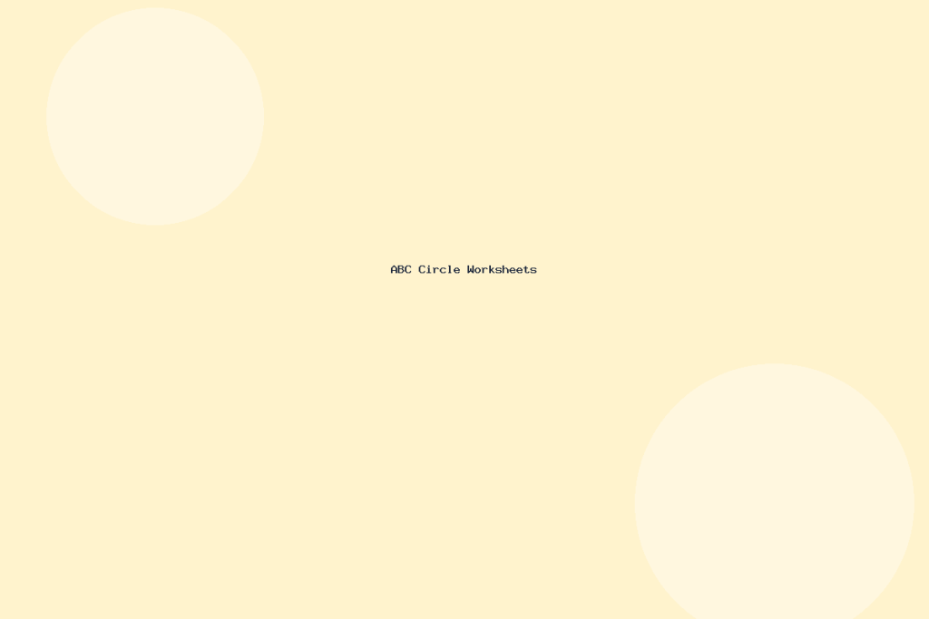 ABC Circle Worksheets